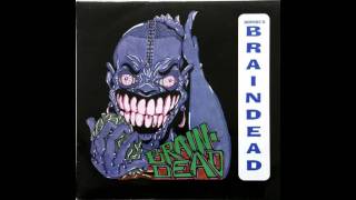 Braindead - Gabber 4 Life