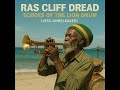 The Lost Reggae Legend: Ras Cliff Dread – The Unreleased 1978 Album 'Echoes Of The Lion Drum'