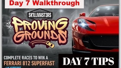 NFS No Limits - Proving Grounds Ferrari 812 Superfast Day 7 Walkthrough