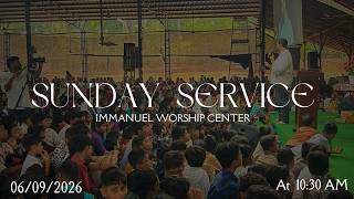 SUNDAY SERVICE | IMMANUEL WORSHIP CENTER | 06 SEPTEMBER 2026 |