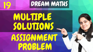 Introduction to Assignment Problem Multiple Solution Hungarian Method|Linear Programming|Dream Maths