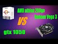 AMD Athlon 200GE жизнь без видеокарт ( выживаем на вега3 + тест с GTX 1050)