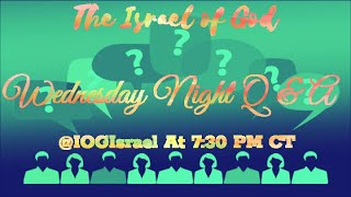 IOG - Wednesday Night Q&A 1/28/26