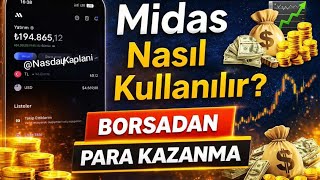 Midas Nasıl Kullanılır? Amerikan Borsalarında İşlem Nasıl Açılır? 2026