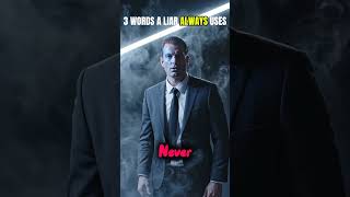 Words a Liar ALWAYS Uses 👁️ #psychology  #motivation #darkpsychology #ShortsViral #shorts
