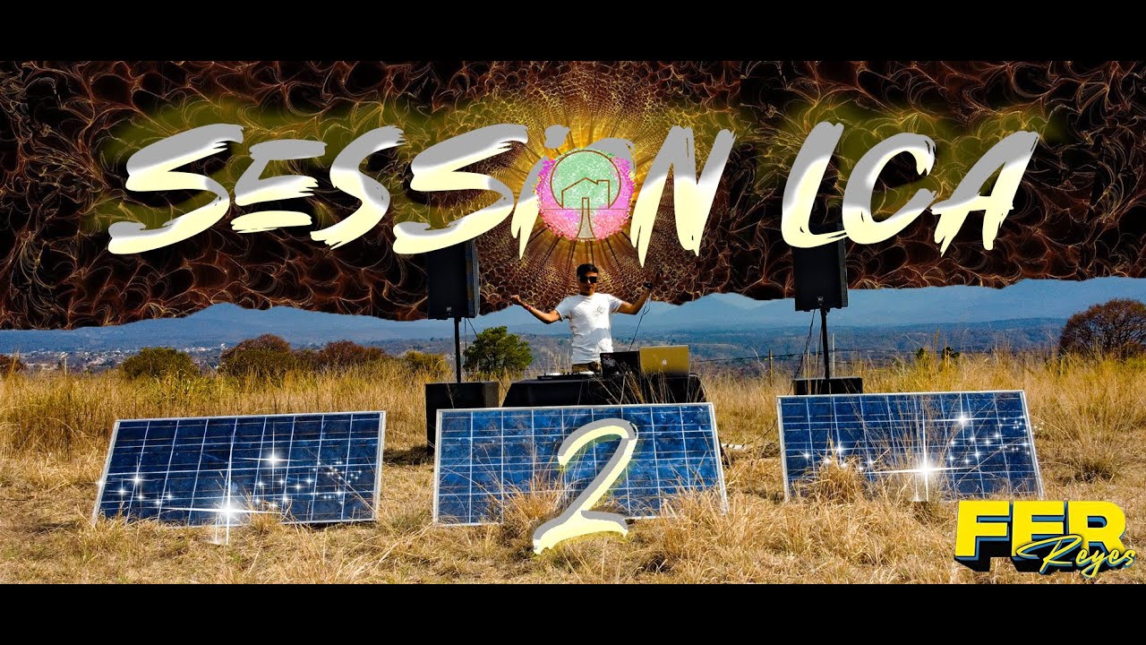 SESIÓN LCA #2 🪐 FER REYES 🪐 (SOLAR)