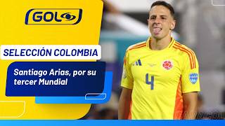 ¡Histórico! Santiago Arias disputará su tercer Mundial con la Selección Colombia 🇨🇴⚽