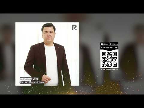 Farhod Masariddinov - Begonalar yo'q | Фарход Масариддинов - Бегоналар йўк (AUDIO)