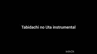 TABIDACHI NO UTA INSTRUMENTAL