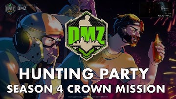 DMZ: Hunting Party / SOLO DMZ Crown Mission