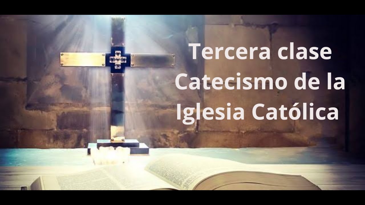 CURSO DE CATECISMO DE LA IGLESIA - YouTube