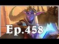 Funny and lucky moments  hearthstone  ep 458