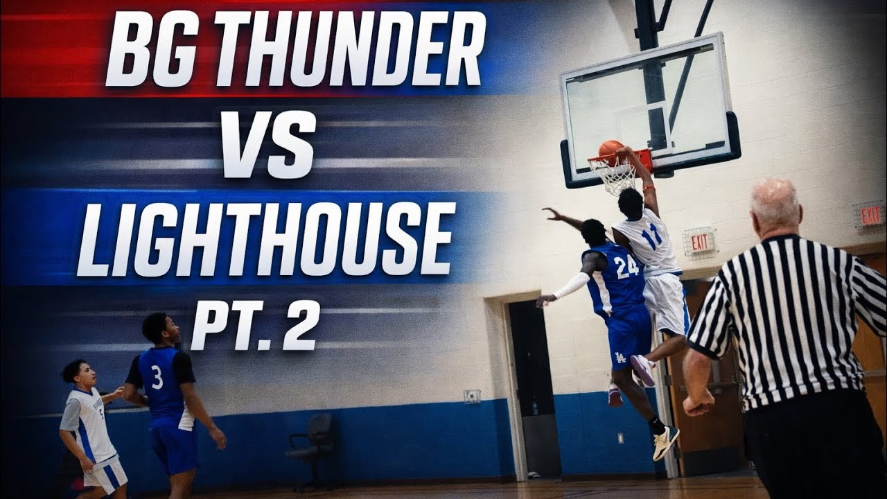 BG Thunder vs Lighthouse pt 2