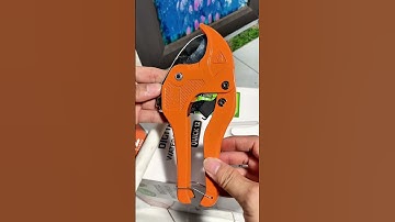 Kéo cắt ống nhựa ống nước pvc #shorts