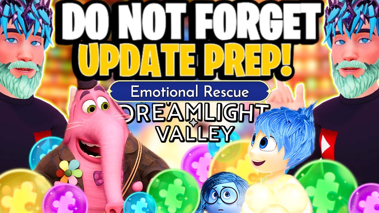 [Update 18] Do These BEFORE Joy & Sadness ARRIVE! | Dreamlight Valley Emotional Rescue