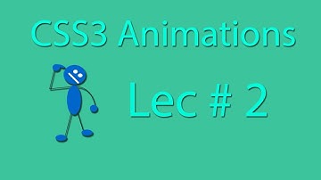 CSS animation tutorial | CSS animation intro | CSS keyframes tutorial | lecture 2