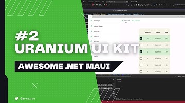 #02 Awesome .NET MAUI - Uranium UI Kit: DataGrid, TabView and more controls