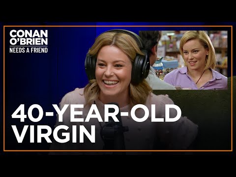 Elizabeth Banks Remembers Her Role In “The 40-Year-Old Virgin” | Conan O'Brien Needs A Friend