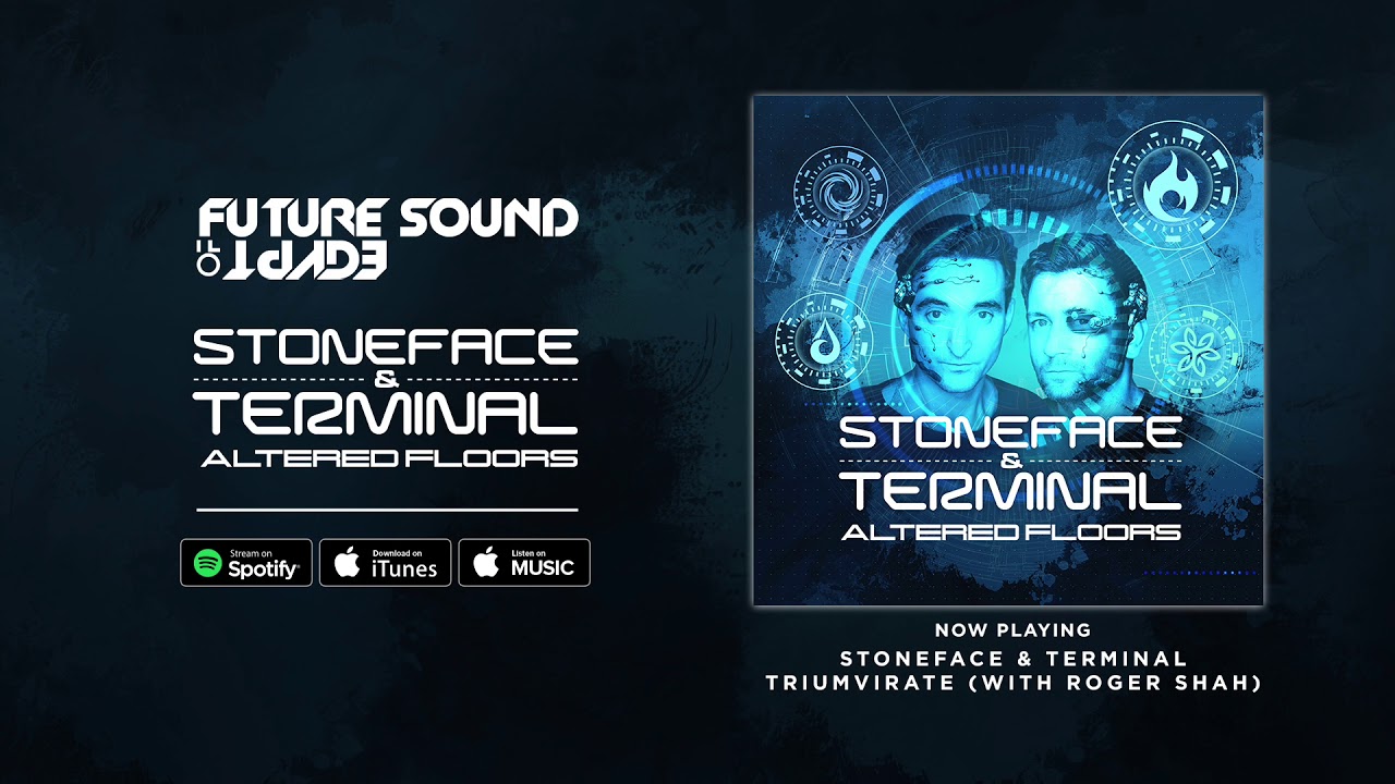 Tonton Stoneface & Terminal with Roger Shah - Triumvirate (Album Preview) di YouTube Tonton Stoneface & Terminal with Roger Shah - Triumvirate (Album Preview) di YouTube