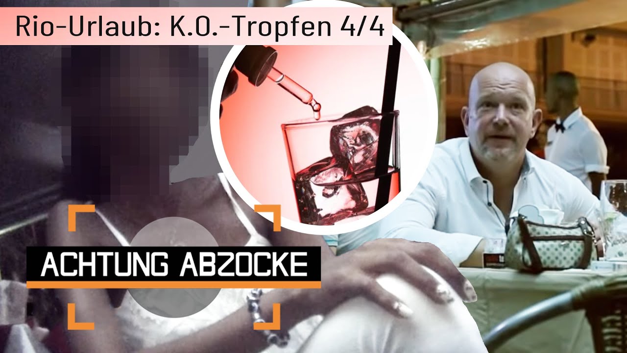 Betäubt & ausgeraubt: Lebensgefährliche List mit K.O.-Tropfen! | 4/4 | Achtung Abzocke | Kabel Eins