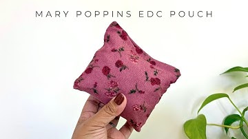 Mary Poppins EDC Pouch | Everyday Carry, Daily Essentials 