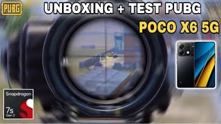 UNBOXING + TEST PUBG POCO X6 5G Snapdragon 7s Gen 2 | Pubg Mobile 2024