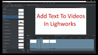 How to Add Text To Your Videos in Lightworks