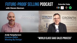 World Class SaaS Sales Process with Andy Farquharson