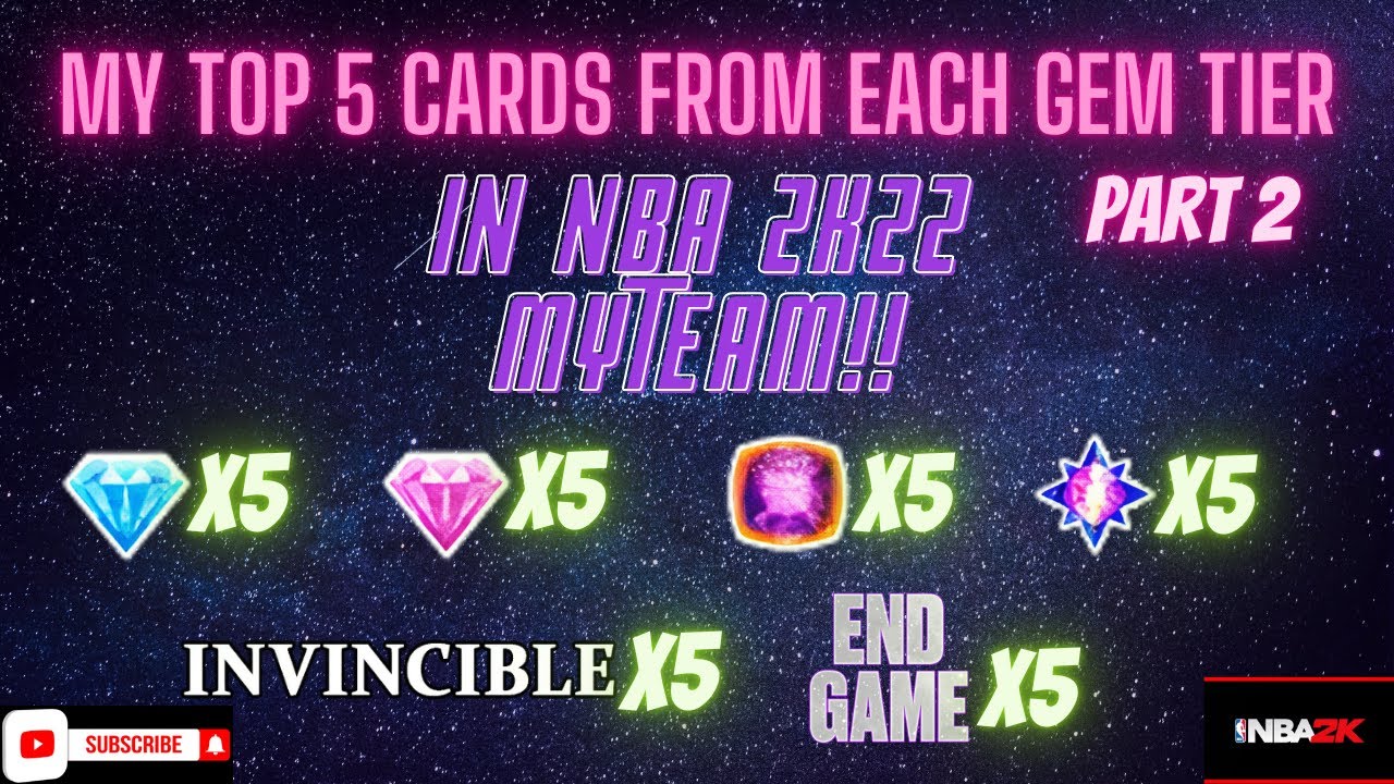 My Top 5 Cards From Each Gem Tier In NBA 2k22 Myteam! Part 2! Diamond