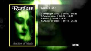 Restless - Shawow Of Black (Full Album with Lyrics)
