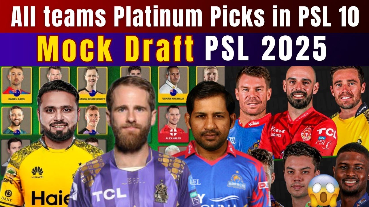 All teams Platinum Picks in PSL 10 Draft? | PSL 10 mock draft