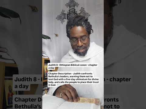 Judith 8 - Ethiopian Biblical canon - chapter a day