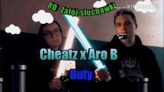 Cheatz x Aro B - Buty 8D audio