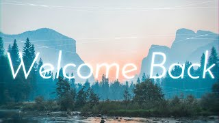 Welcome Back