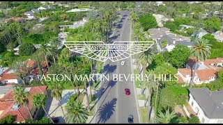 ASTON MARTIN BEVERLY HILLS TAKES OVER LOS ANGELES Ogara Coach Aston Martin