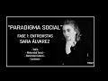 &quot;PARADIGMA SOCIAL&quot; - Entrevista 6 : Sara Álvarez Borbolla - By SordoJr Photography