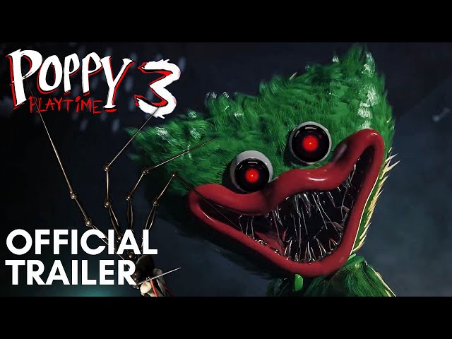 Poppy Playtime Chapter 3 OFFICIAL TRAILER IS HERE! 