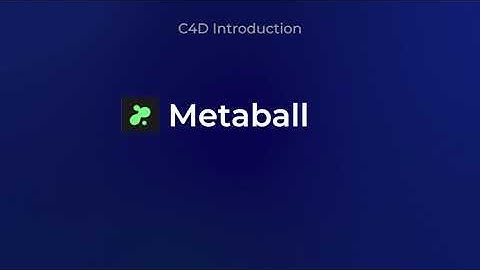 C4D - Using Metaball to create liquid like animation