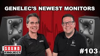 What's New at Genelec - The SOUND Project Episode 103