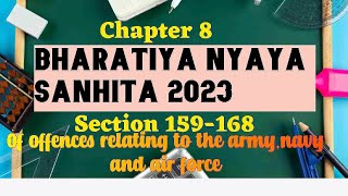 Section 159-168 || chapter 8 || of offences relating to army navy and Air Force