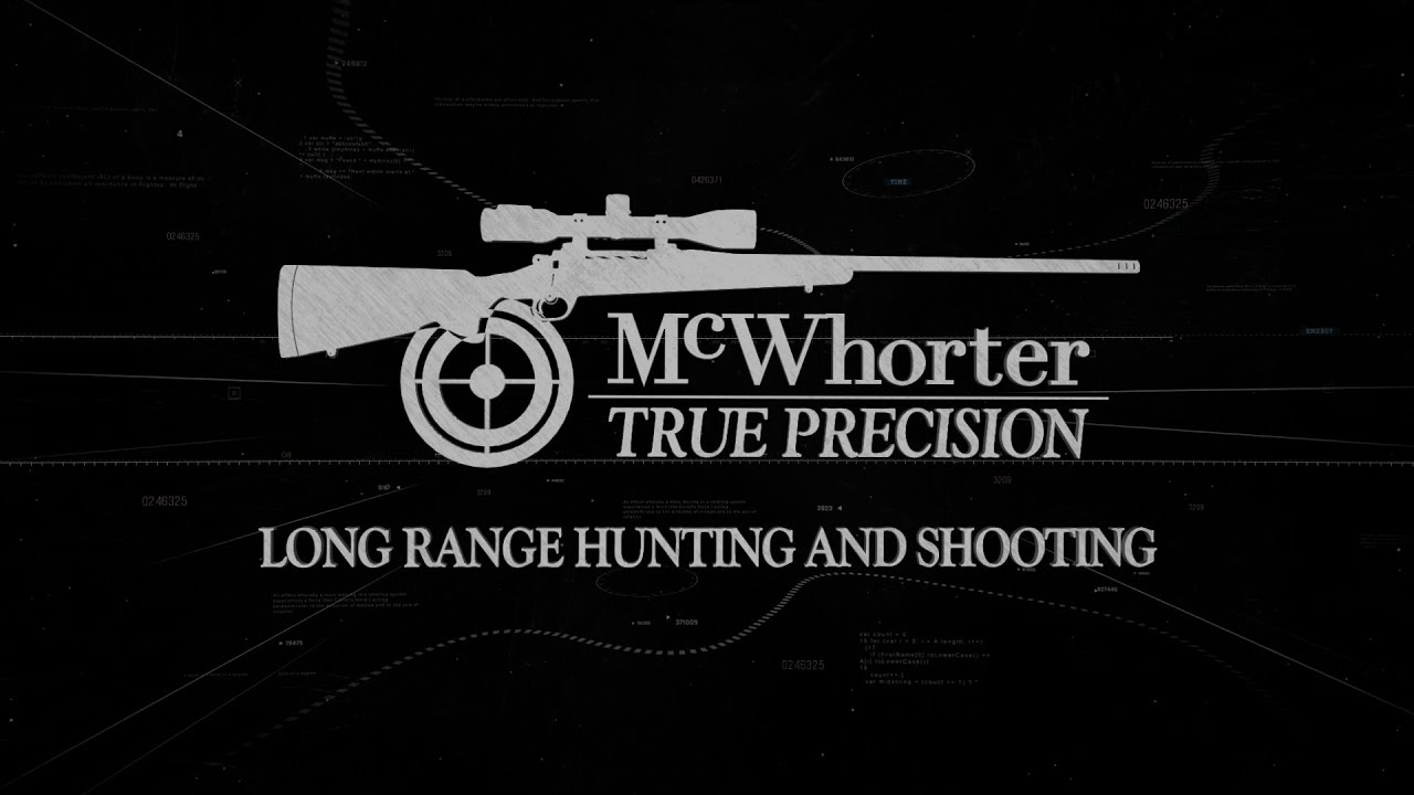 McWhorter True Precision Long Range Hunting and Shooting School
