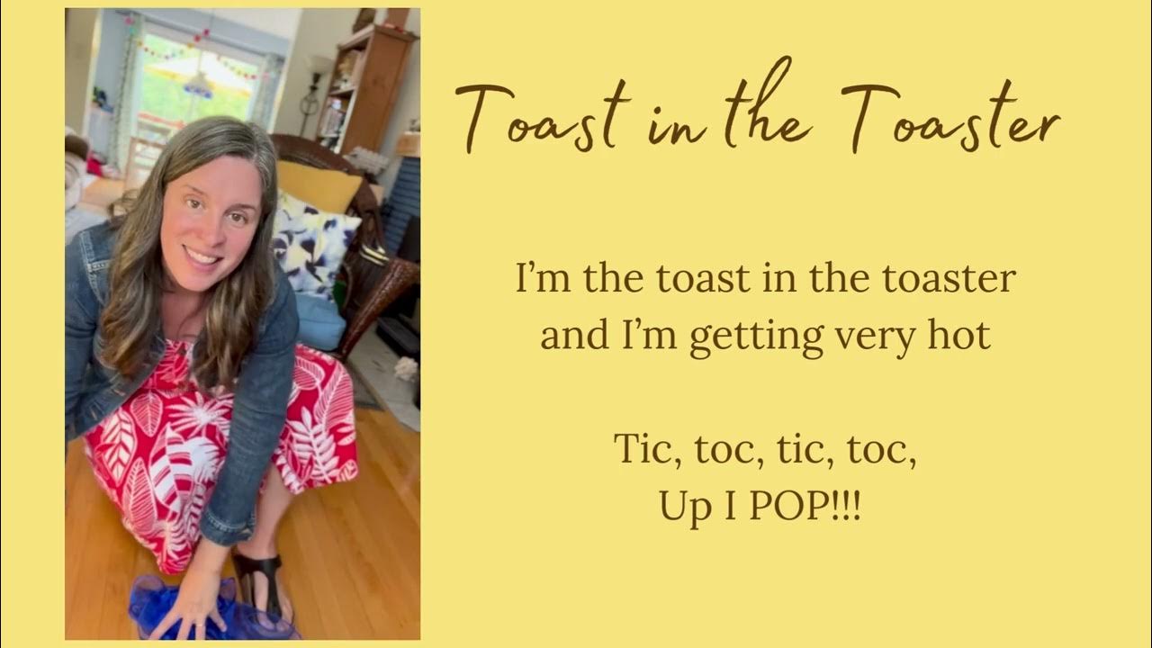 Toast in the Toaster Action Rhyme for Children YouTube
