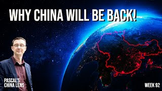 Why China will be back! Five reasons to keep China on your radar!