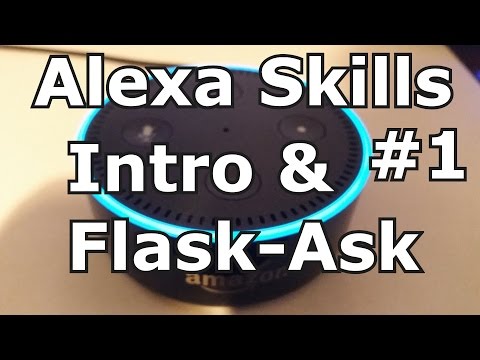 Intro and Skill Logic - Alexa Skills w/ Python and Flask-Ask Part 1