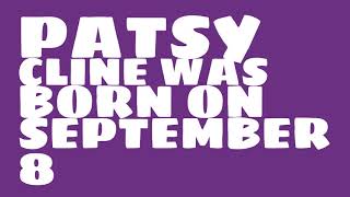 Who does Patsy Cline share a birthday with?