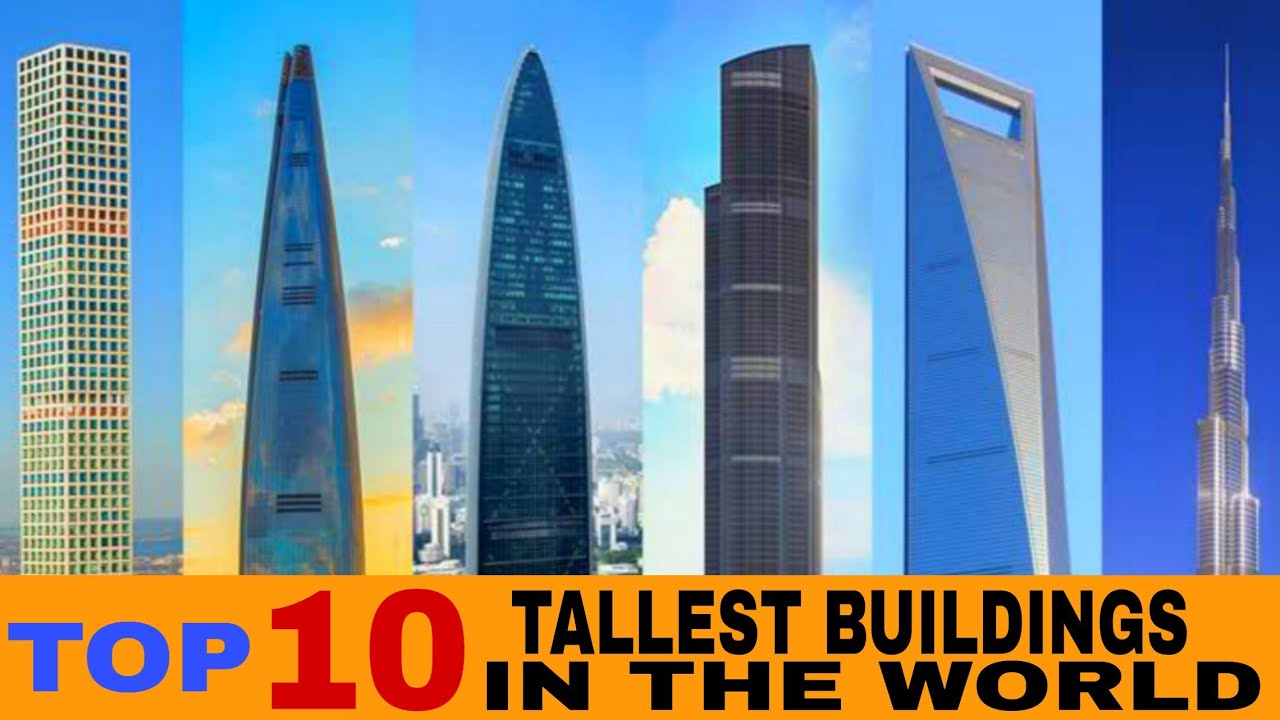 TOP 10 Tallest building in the World 2020 YouTube