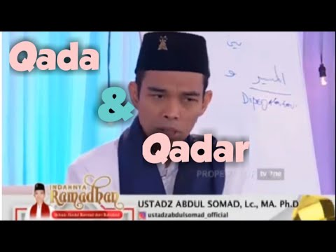Pengertian Qada dan Qadar  UstAbdul Somad 