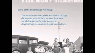 Affluence And Anxiety The Us From 1920 1960