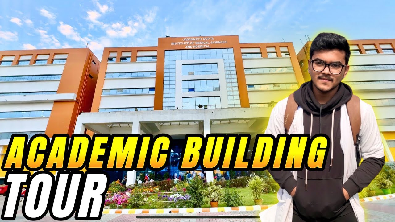 Academic building tour || Jagannath gupta institute of medical sciences and hospital || JIMSH