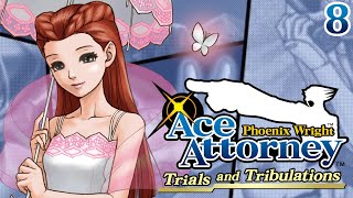 SHE&#39;S BAAAACK - Let&#39;s Play - Phoenix Wright: Trials and Tribulations - Part 8